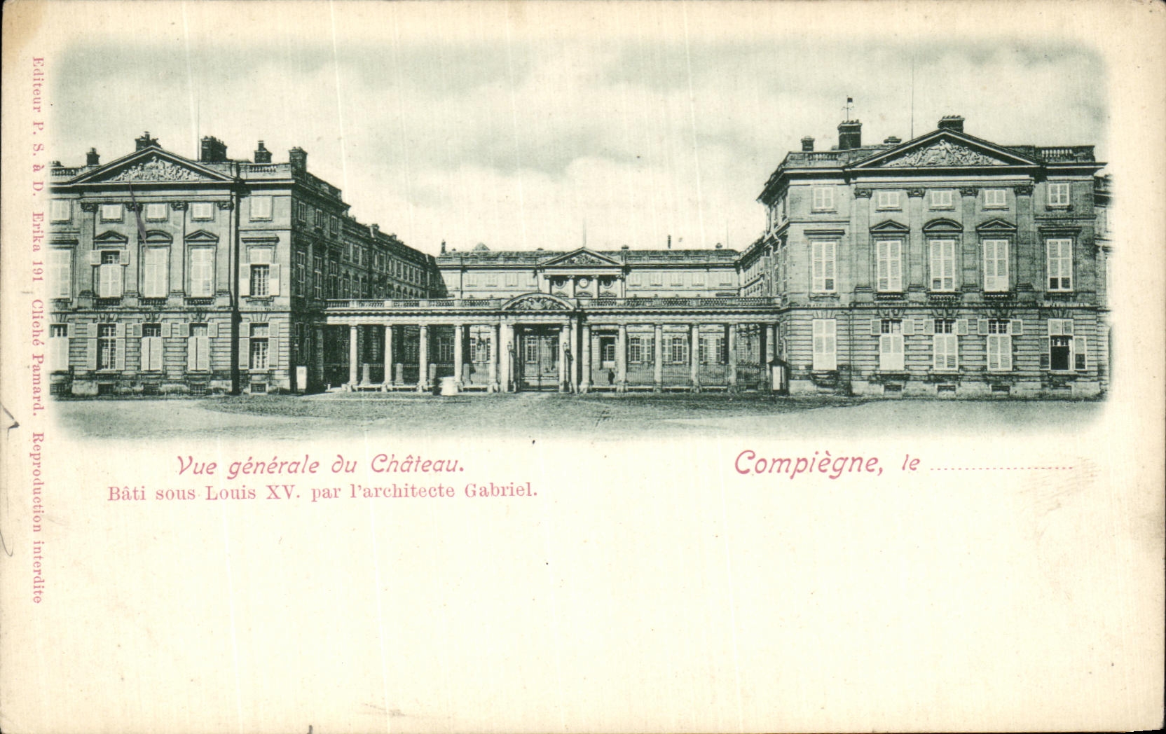 VINTAGE POSTCARD the Compiegne Castle View of the castle