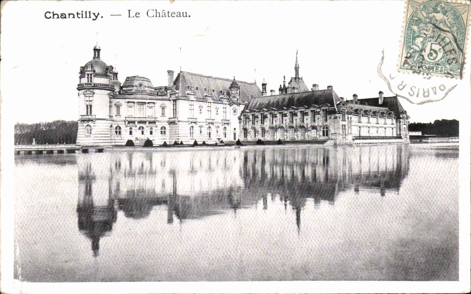 VINTAGE POSTCARD Chantilly the Castle