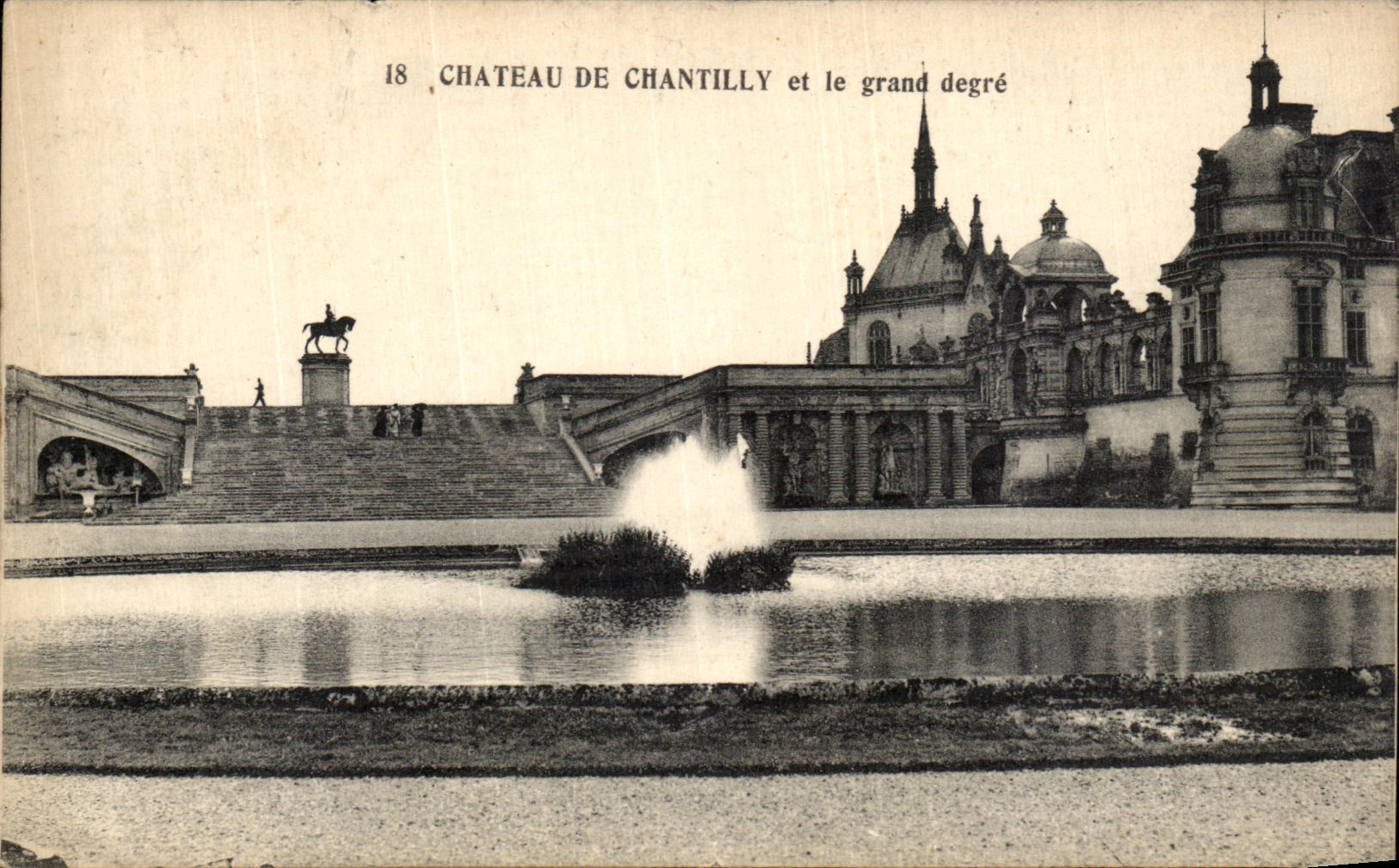 CPA Chateau De Chantilly et le Grand degre