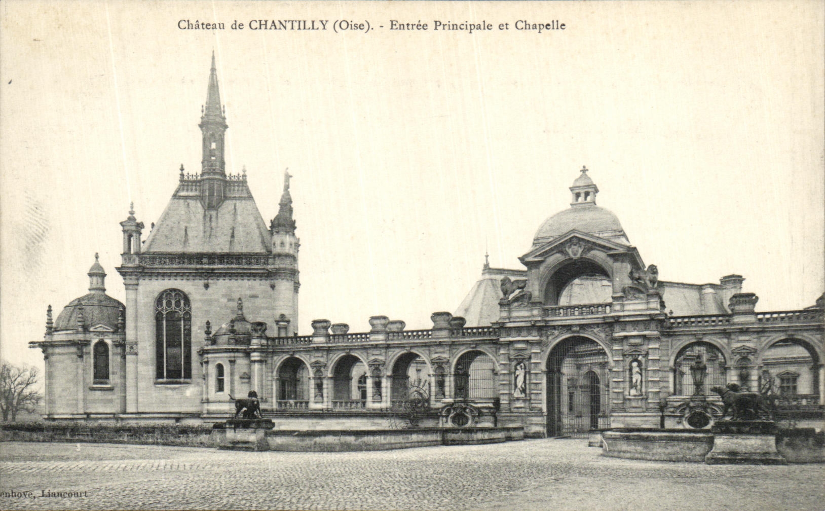 VINTAGE POSTCARD Castle Of Chantilly Main entrance and Vault