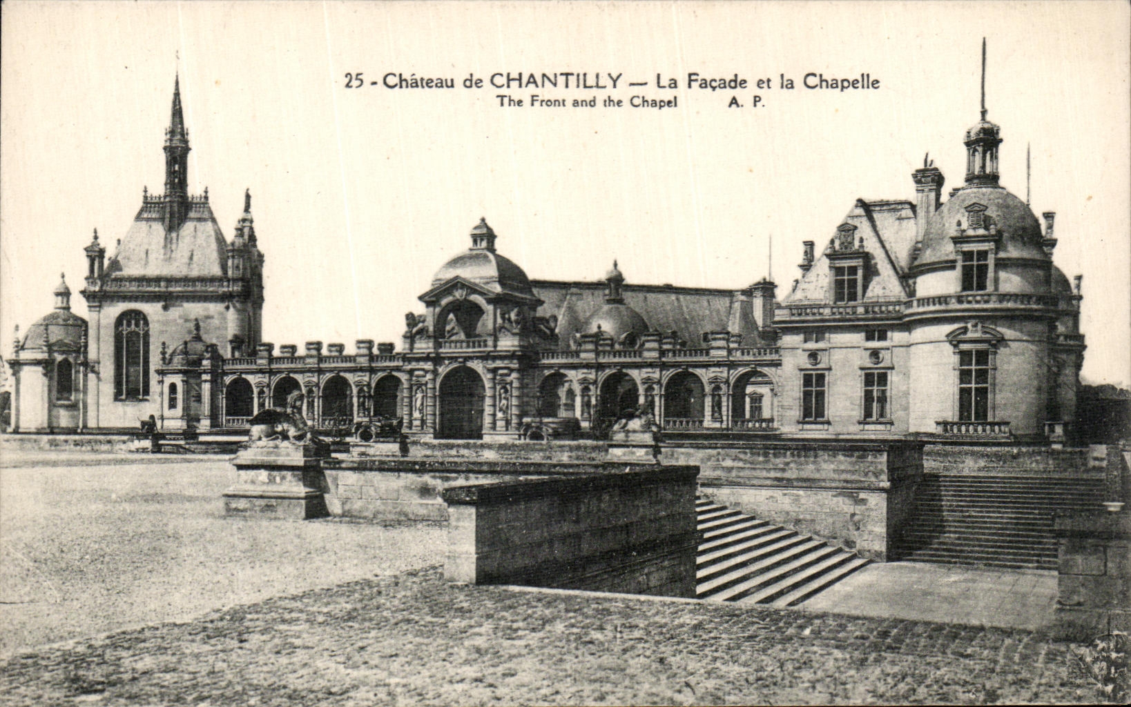 VINTAGE POSTCARD Castle Of Chantilly the Frontage and the Vault