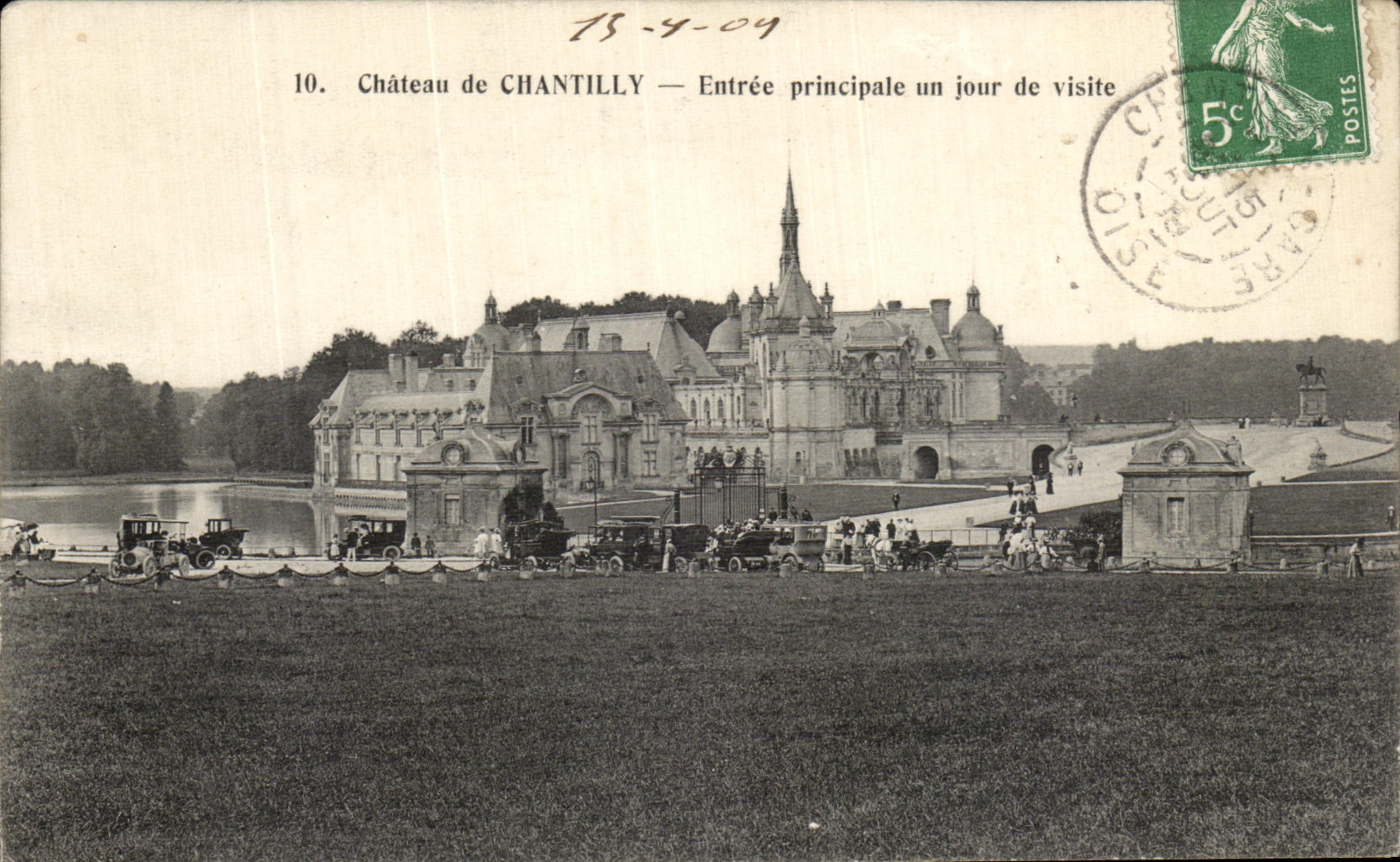 VINTAGE POSTCARD Castle Of Chantilly Main entrance One Day of Visit
