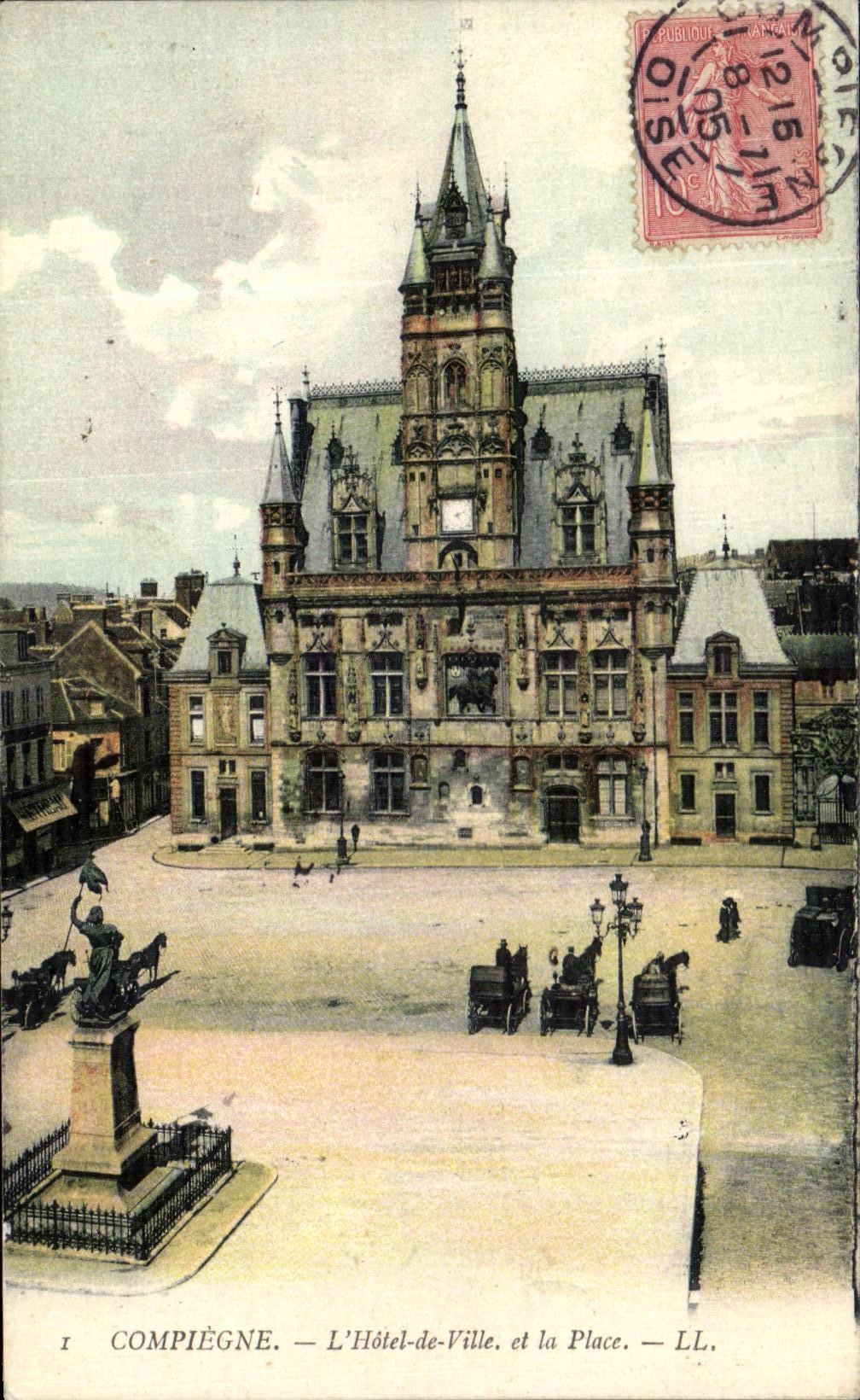VINTAGE POSTCARD Compiegne L Town hall and the Place