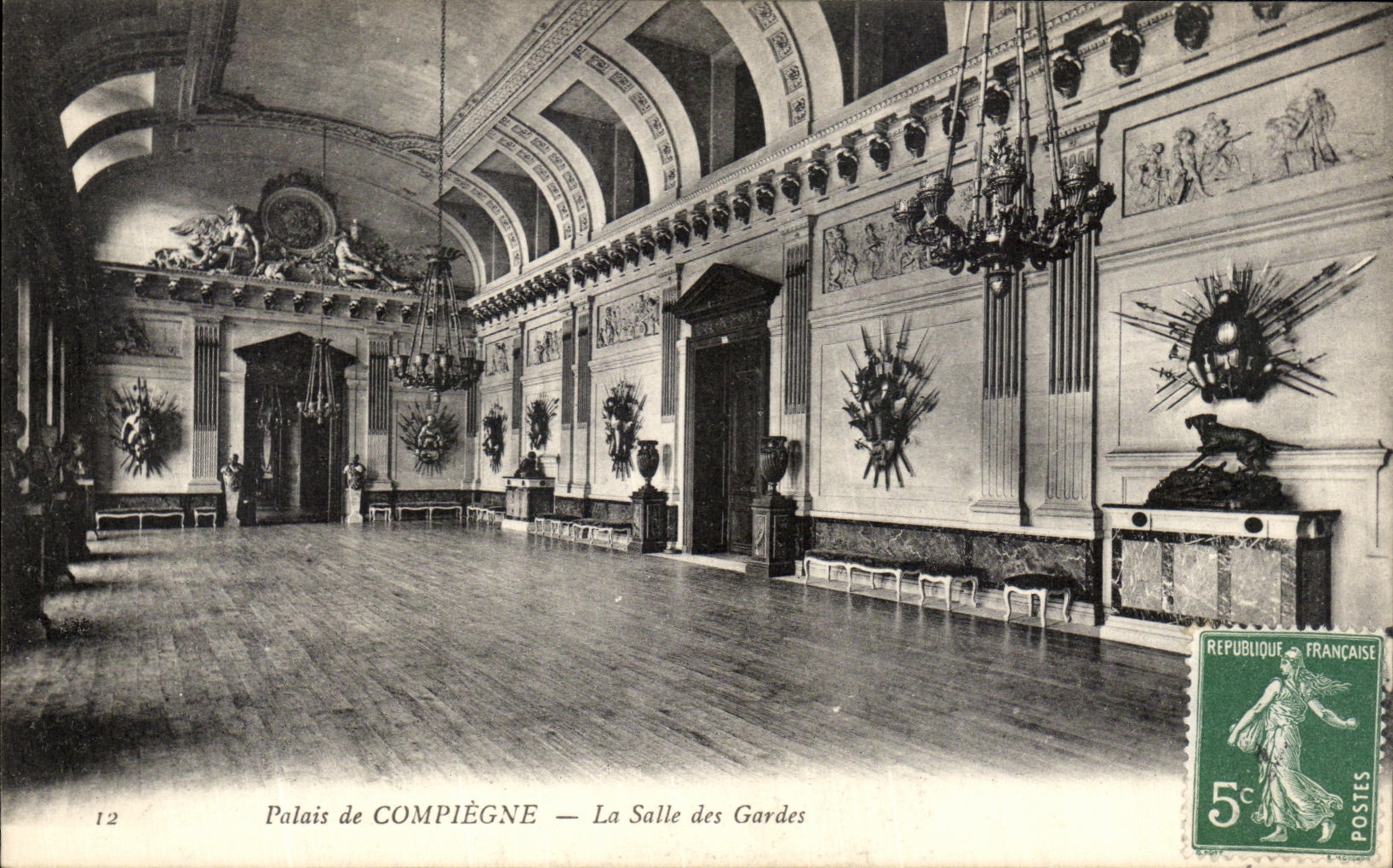 VINTAGE POSTCARD Palate of Compiegne the Room of the Guards