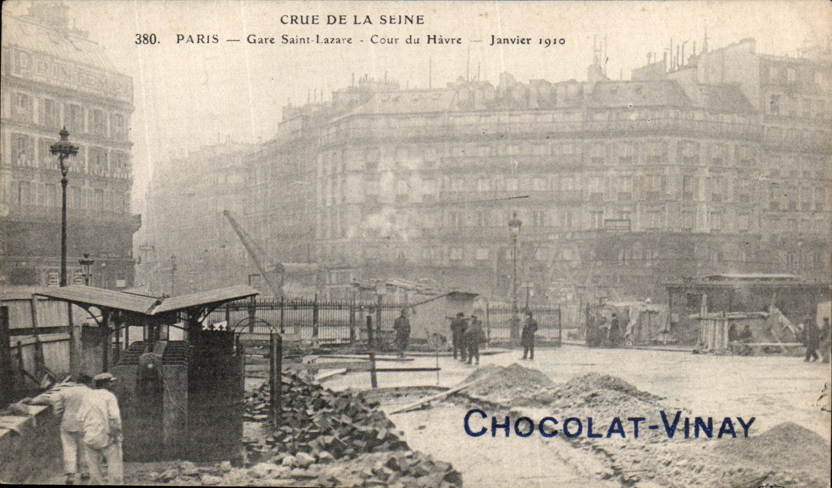 VINTAGE POSTCARD Paris Crue Of the Seine Parks Holy Lazare Cour of Le Havre Vinay Chocolate
