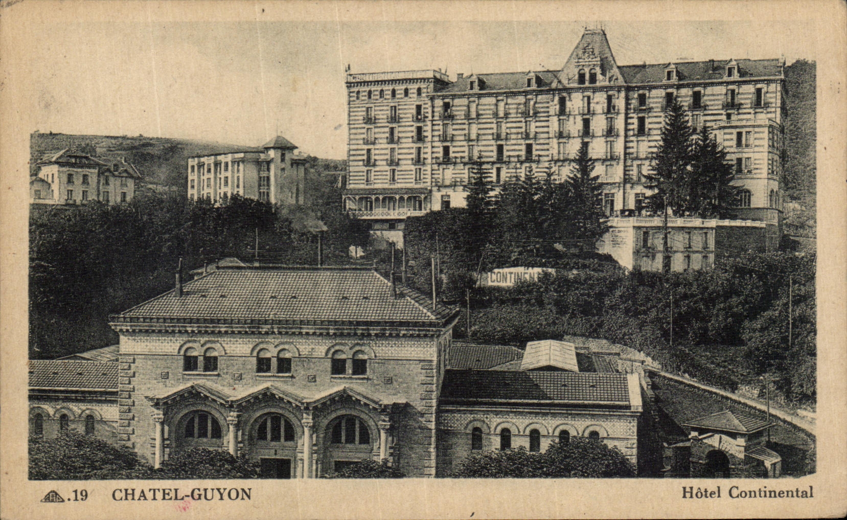 Hotel de Chatelguyon Contiental de la POSTAL de la VENDIMIA