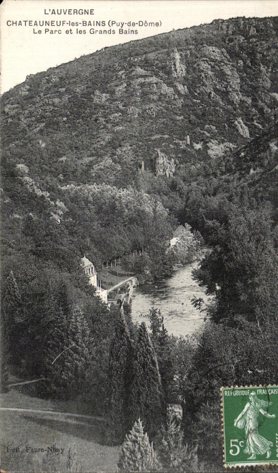 VINTAGE POSTCARD Chateauneuf Les Bains the Park and Great Baths