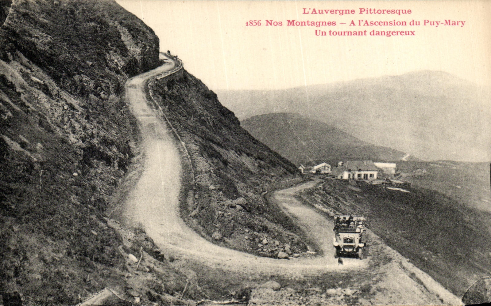 VINTAGE POSTCARD Our Mountains L Climbing of Puy Mary a Dangerous Turning
