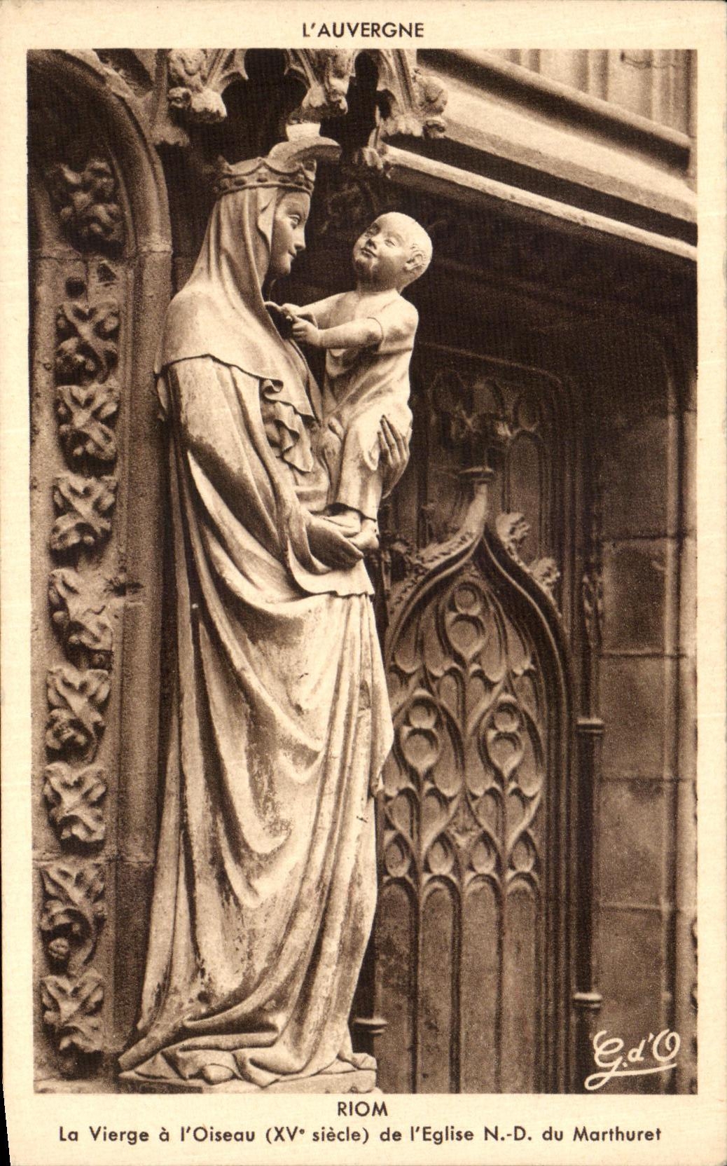 La POSTAL Riom de la VENDIMIA la Virgen tiene L pajaro de L ND de la iglesia de Marthuret