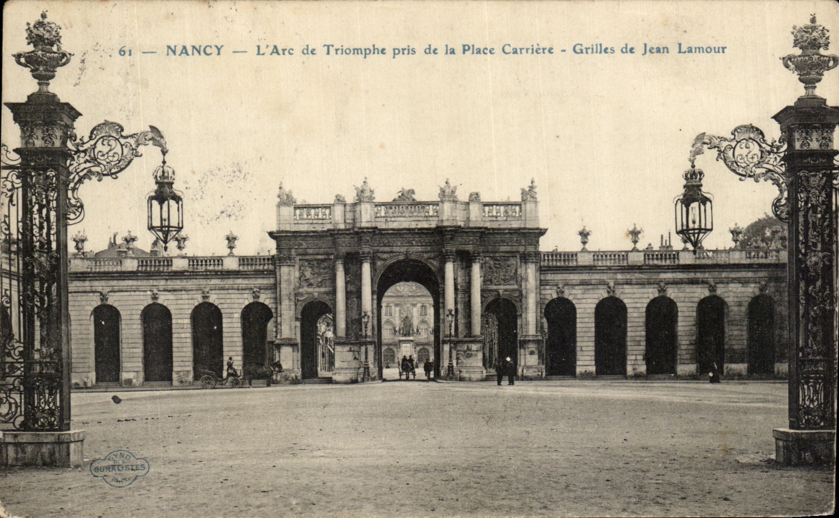 CPA Nancy L Arc de La Triomphe pris de la Place Carriere Grilles de Jean