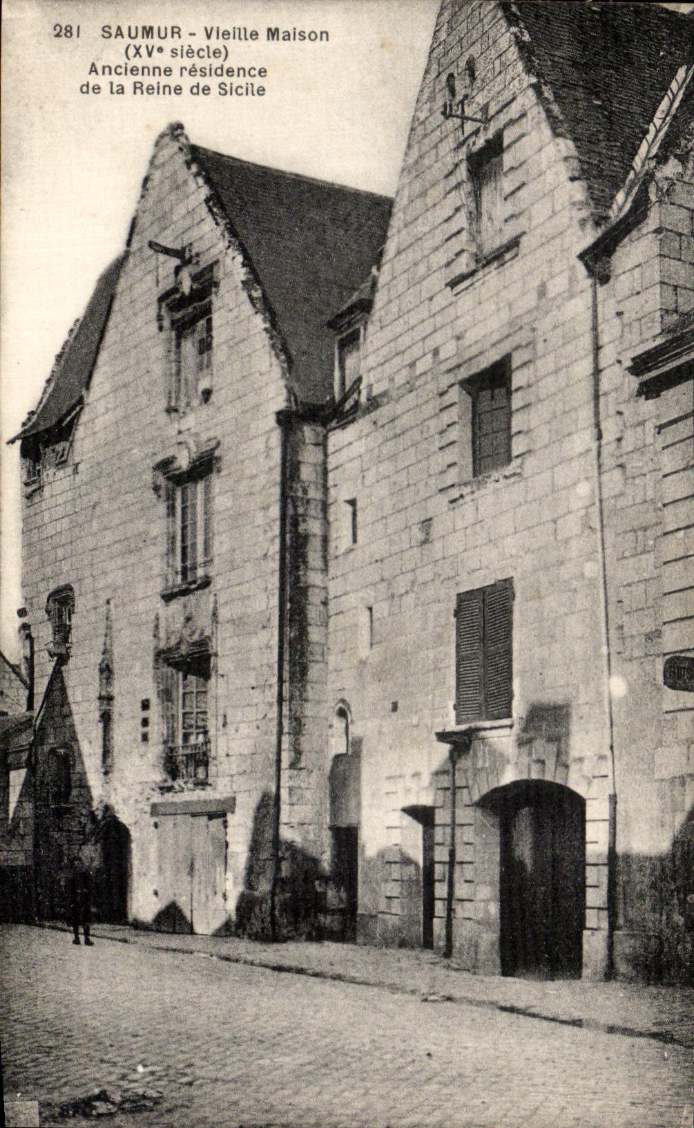 CPA Saumur Vieille Maison Ancienne residence de la reine de Sicile