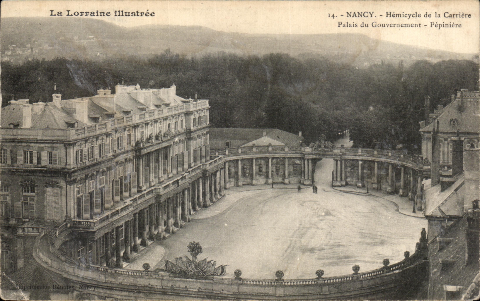 CPA Nancy Hemicycle de La Carriere Palais du gouvernement pepiniere