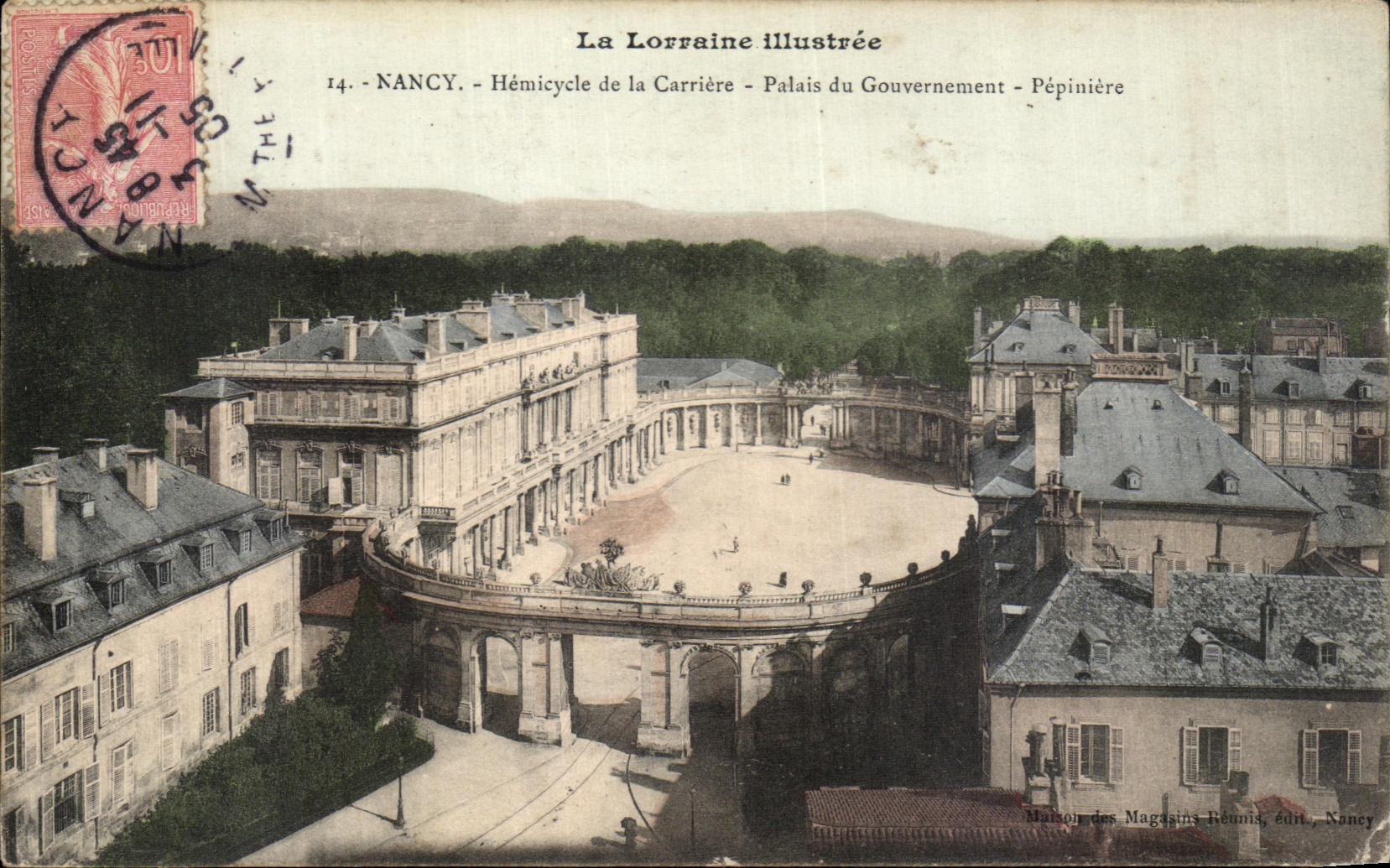 CPA Nancy Hemicycle de La Carriere Palais du gouvernement Pepiniere