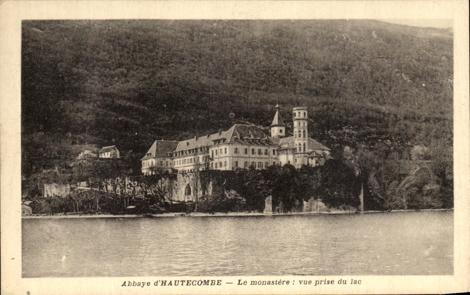 VINTAGE POSTCARD Abbey D Hautecombe the monastery Seen from of the lake