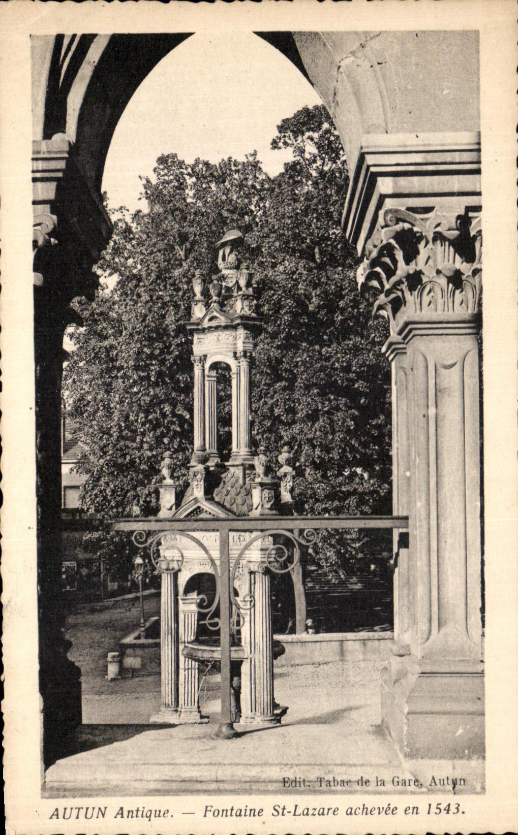 VINTAGE POSTCARD Autun Fountain St Lazare achevee in 1543