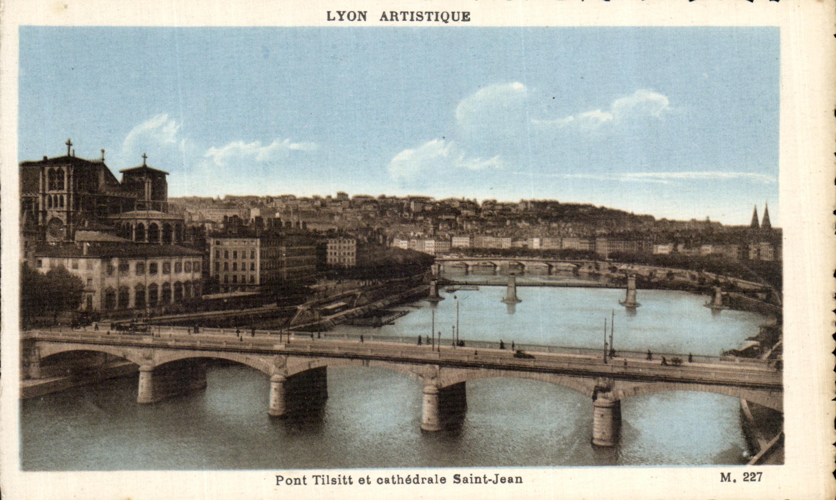 VINTAGE POSTCARD Lyon Bridge Holy Tilsitt And Cathedrale Jean