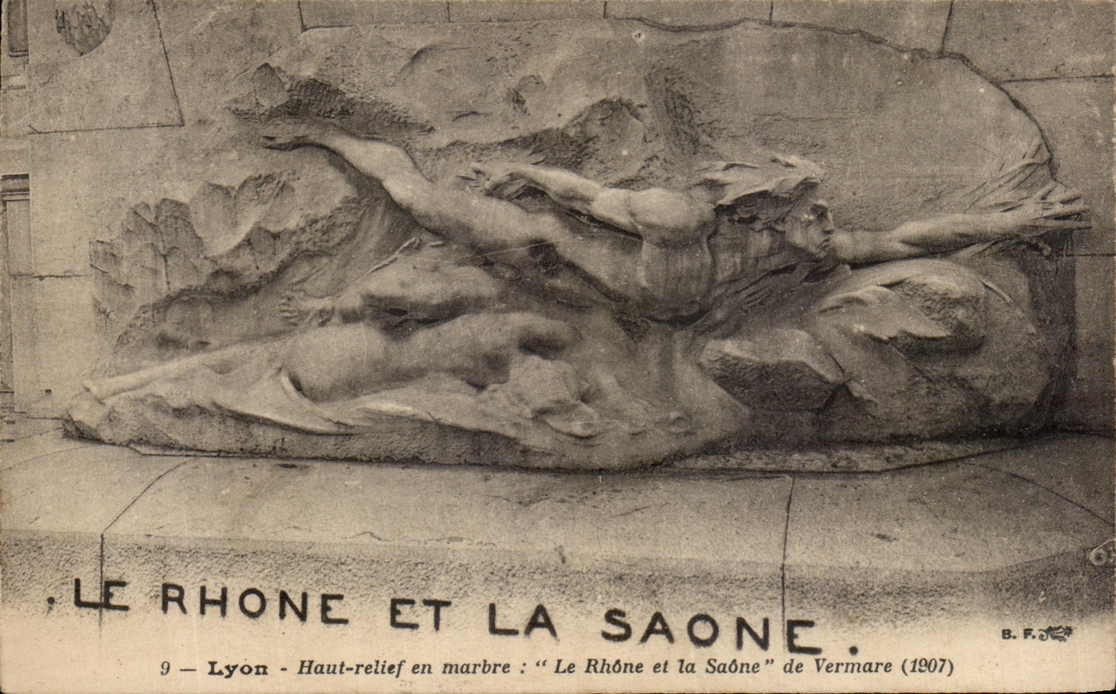 VINTAGE POSTCARD Lyon the Rhone And the Saone Lyon High marble relief the Rhone and the Saone de Vermare