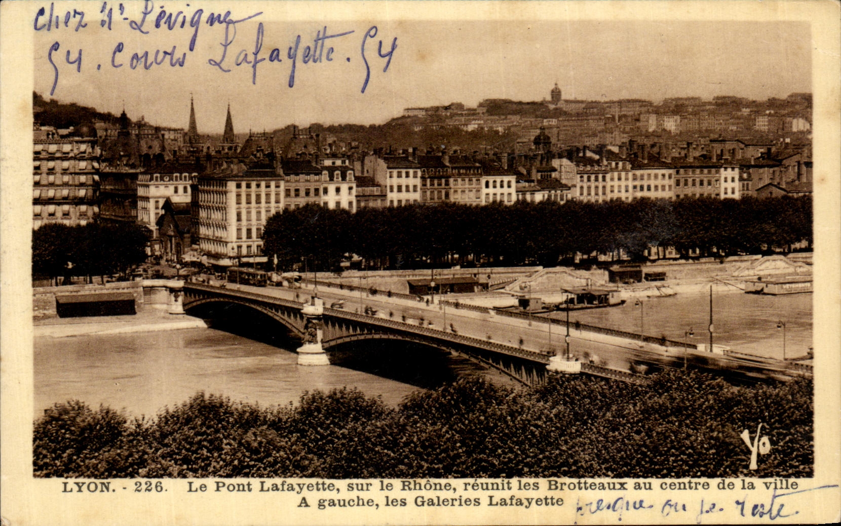 VINTAGE POSTCARD Lyon the Lafayette Bridge On the Rhone Joins together Brotteaux In the Center of the city Galeries Lafayette