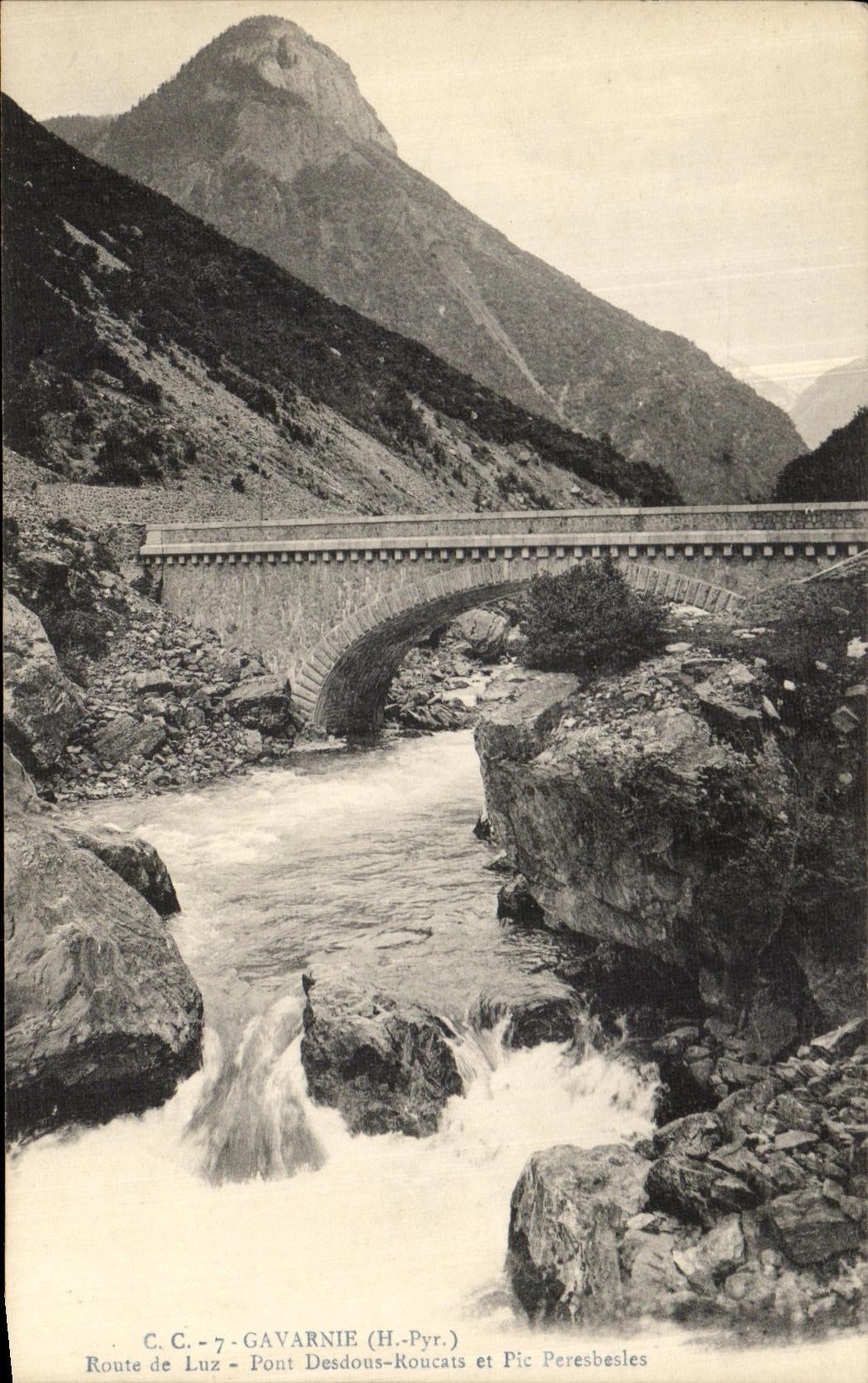 VINTAGE POSTCARD Gavarnie Road of luz Bridge Desdous Roucas and Pic Perebesles