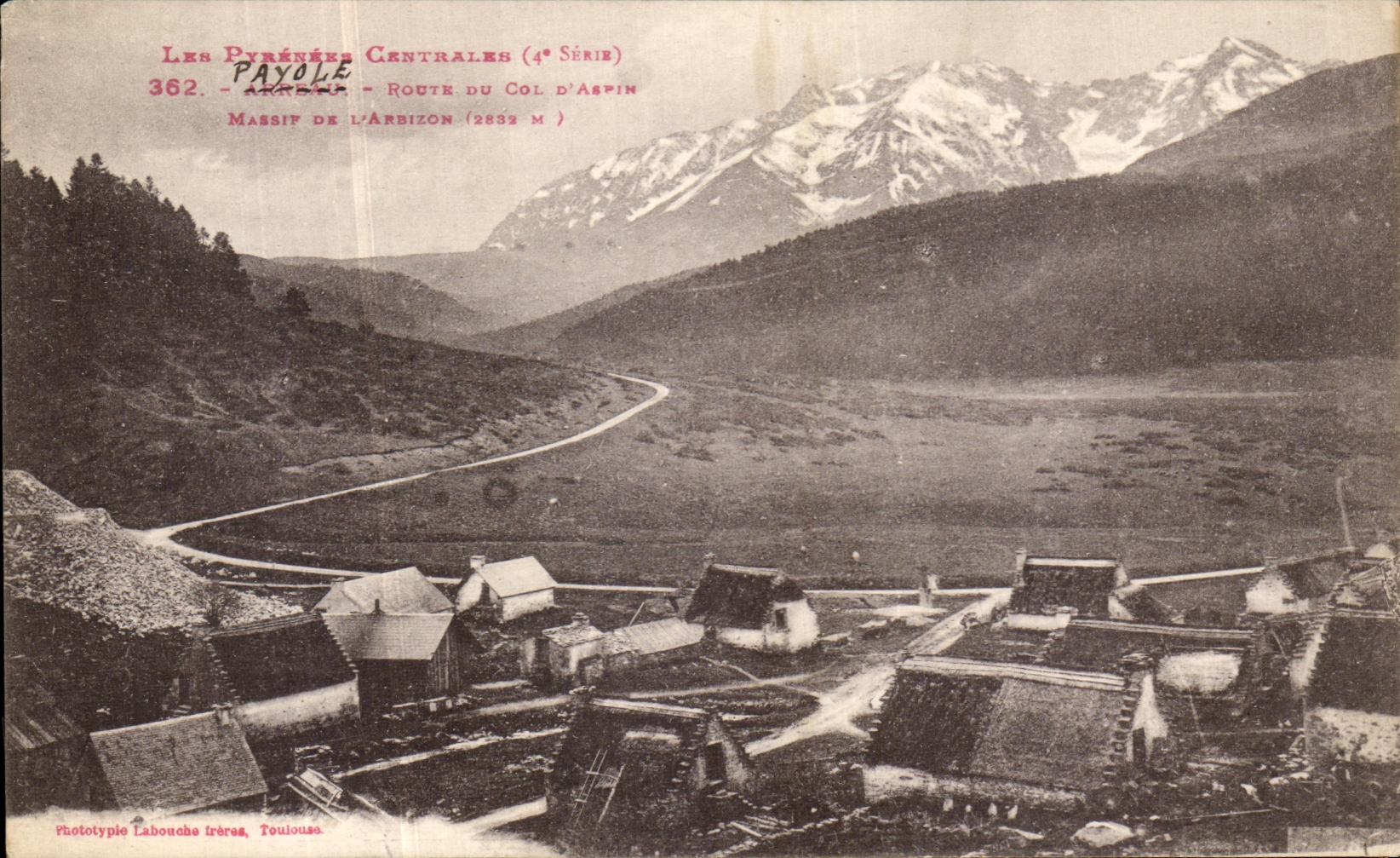 VINTAGE POSTCARD Arreau Payole Road Of the Collar D Massive Aspin of L Arbizon