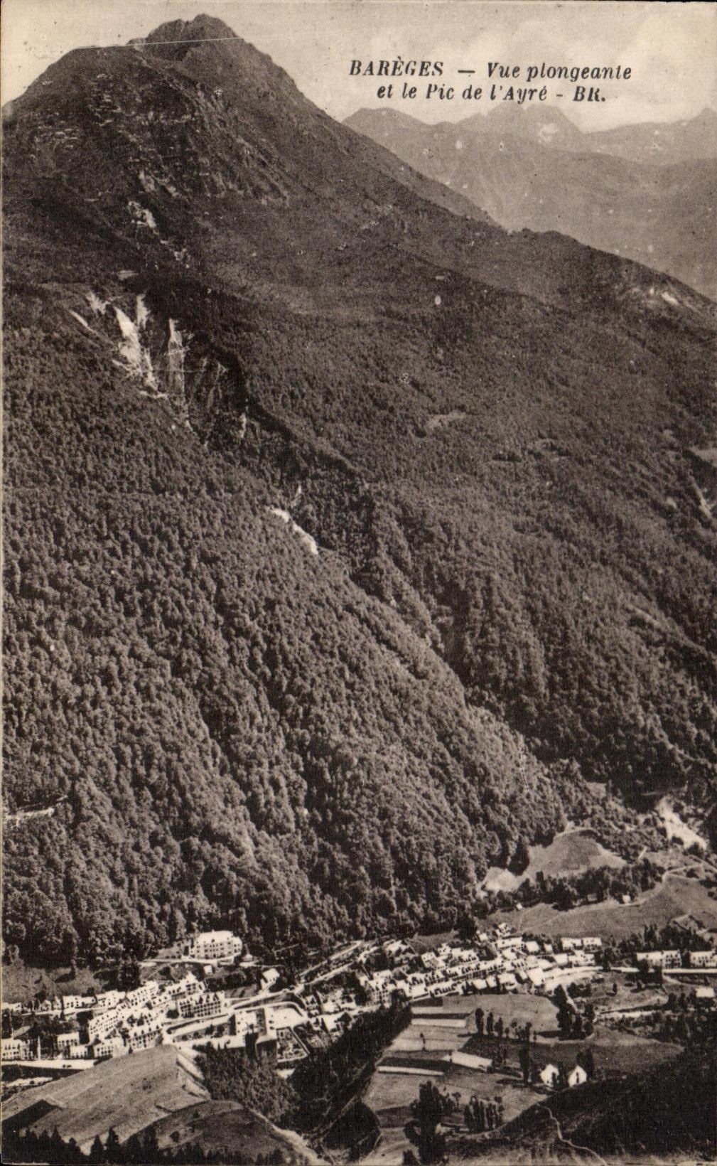 VINTAGE POSTCARD Bareges View from above and the Peak of L Ayre