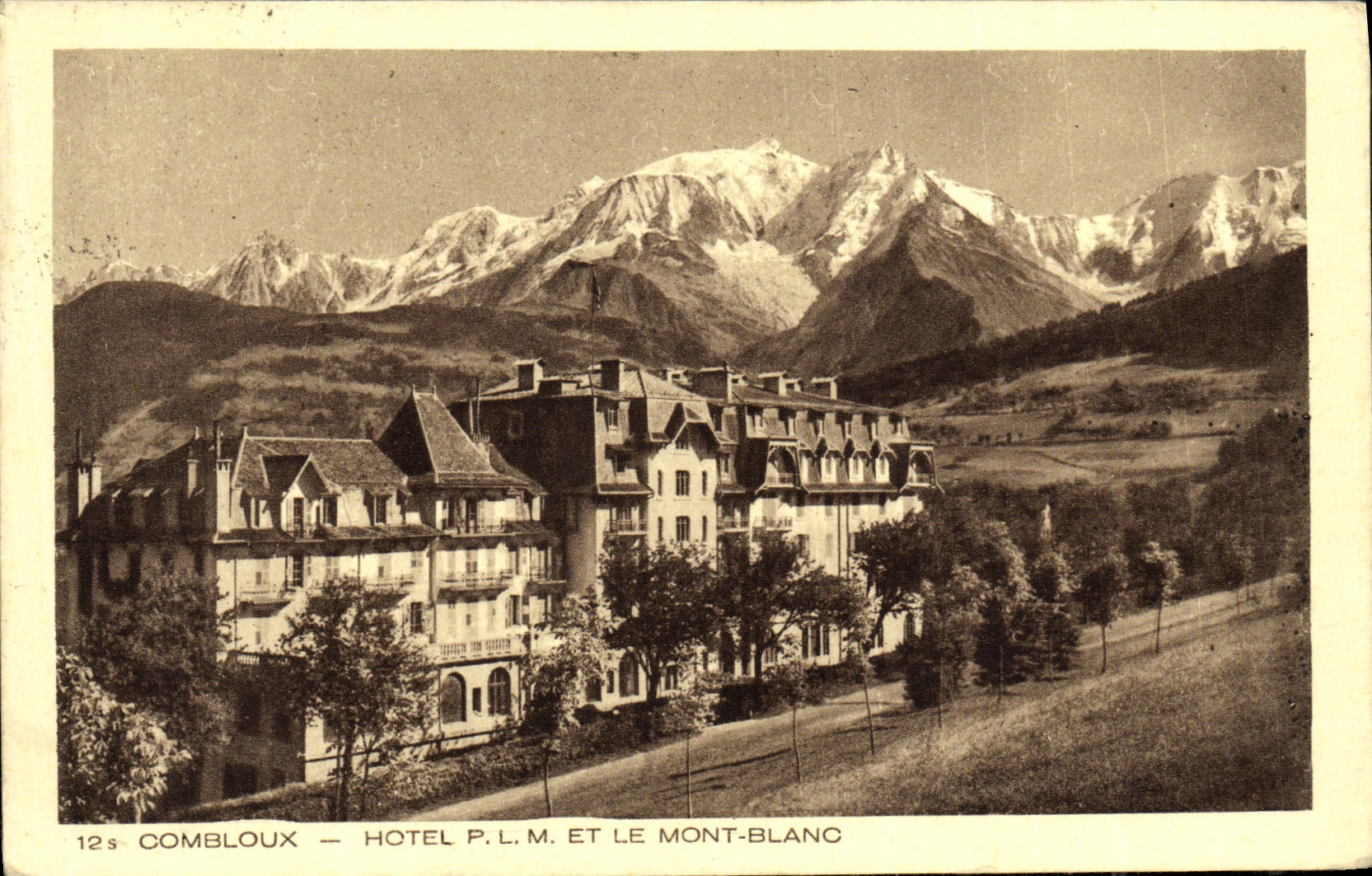 VINTAGE POSTCARD Combloux Hotel And Mont Blanc