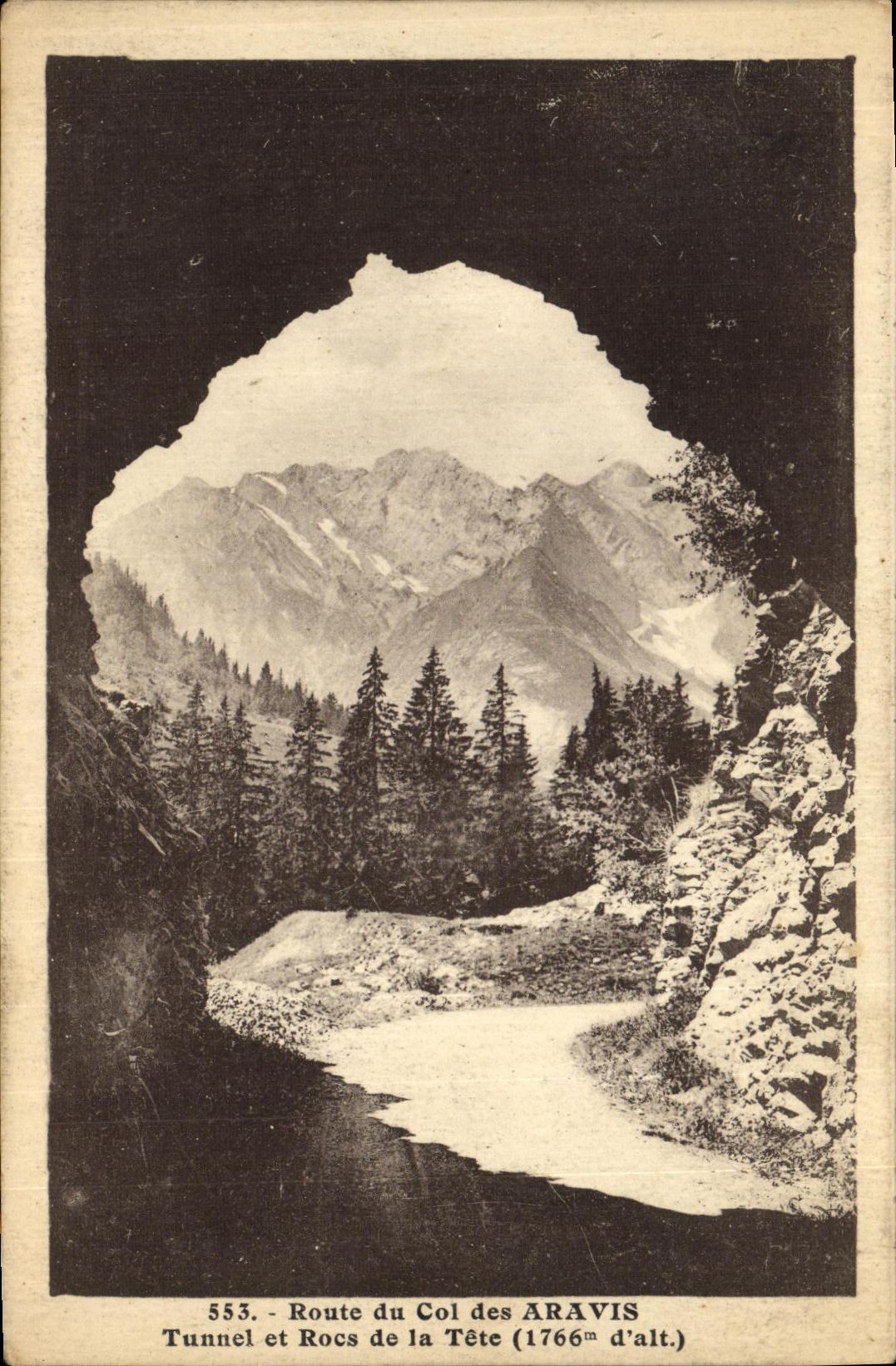 VINTAGE POSTCARD Road of the Collar of Aravis Tunnel and rocks of the head