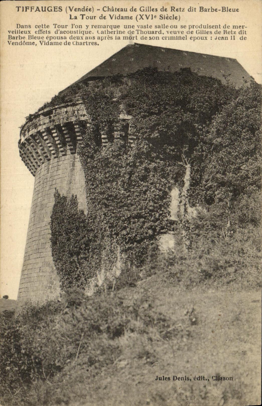 POSTAL Tiffauges Castle Gil de Retz de la VENDIMIA conocido como azul de la barba la torre de Vidame