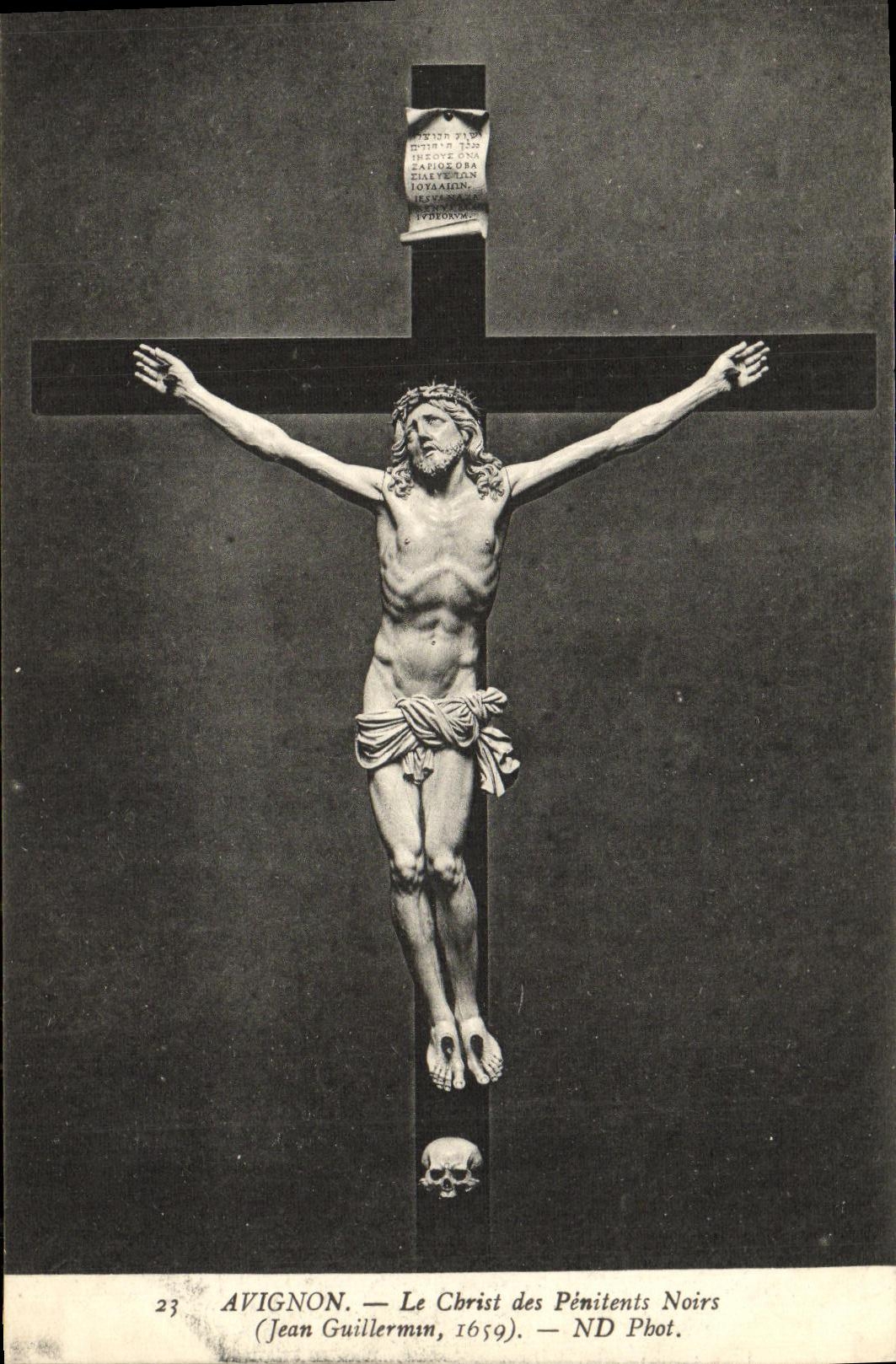 La POSTAL Avignon de la VENDIMIA el Cristo del Penitent ennegrece a Jean Guillermin 1659