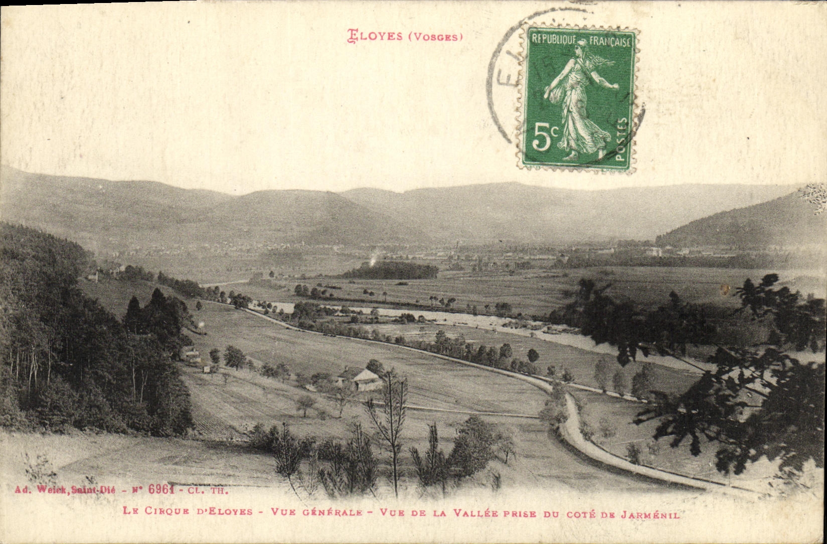 VINTAGE POSTCARD Eloyes the circus D Eloyes View Seen of the valley taken of the dimension of Jarmenil