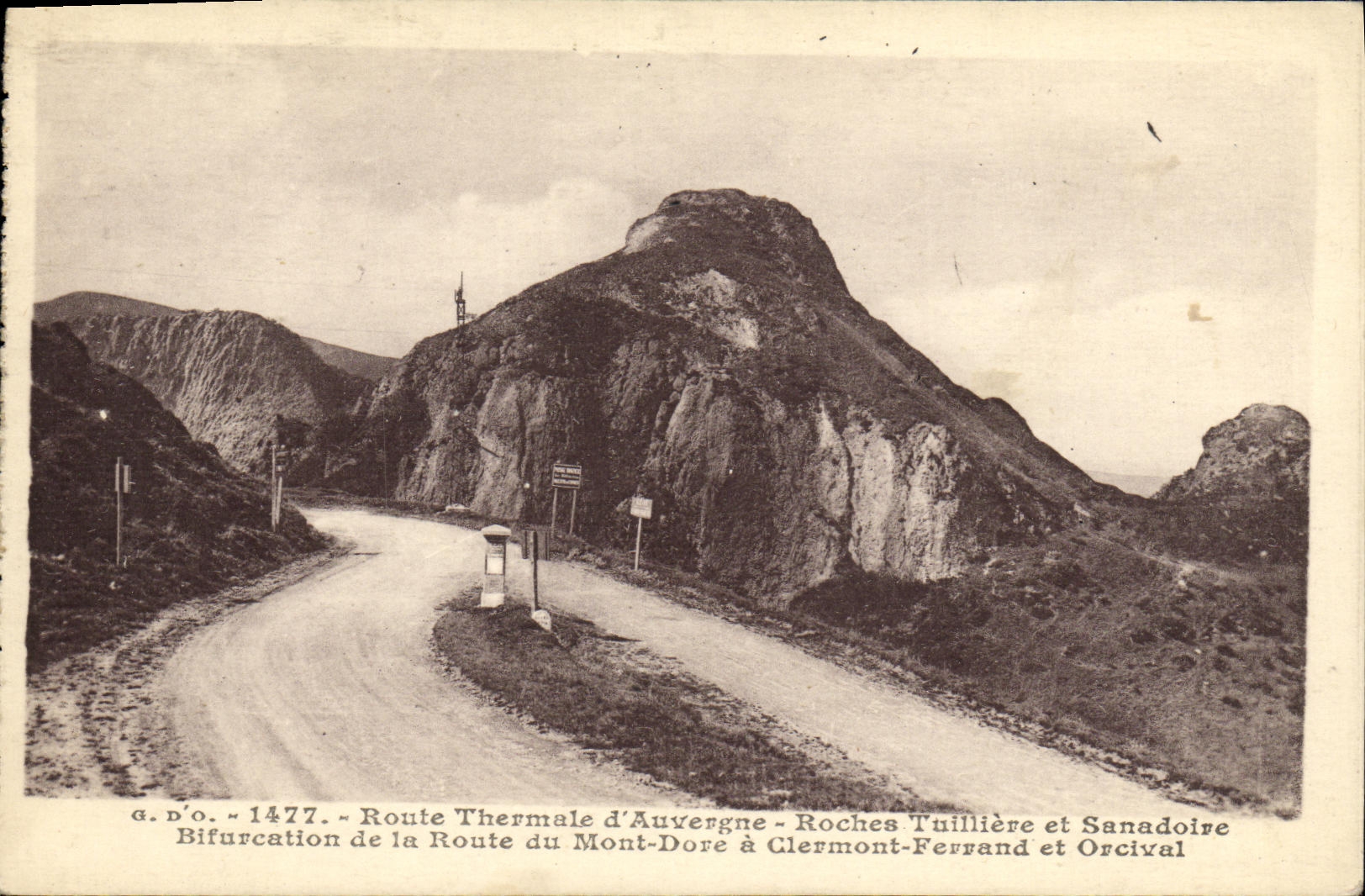 VINTAGE POSTCARD Thermal Road D Auvergne Tuilliere Rocks and Sanadoire Bifurcation of the Road Of the Mount Gilds has Clermont Ferrand