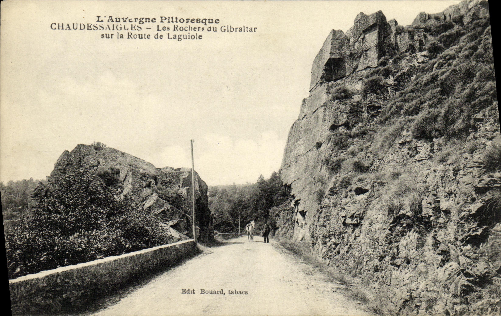 VINTAGE POSTCARD Picturesque Auvergne Chaudessaigues Rocks of Gibraltar On the Road of Laguiole
