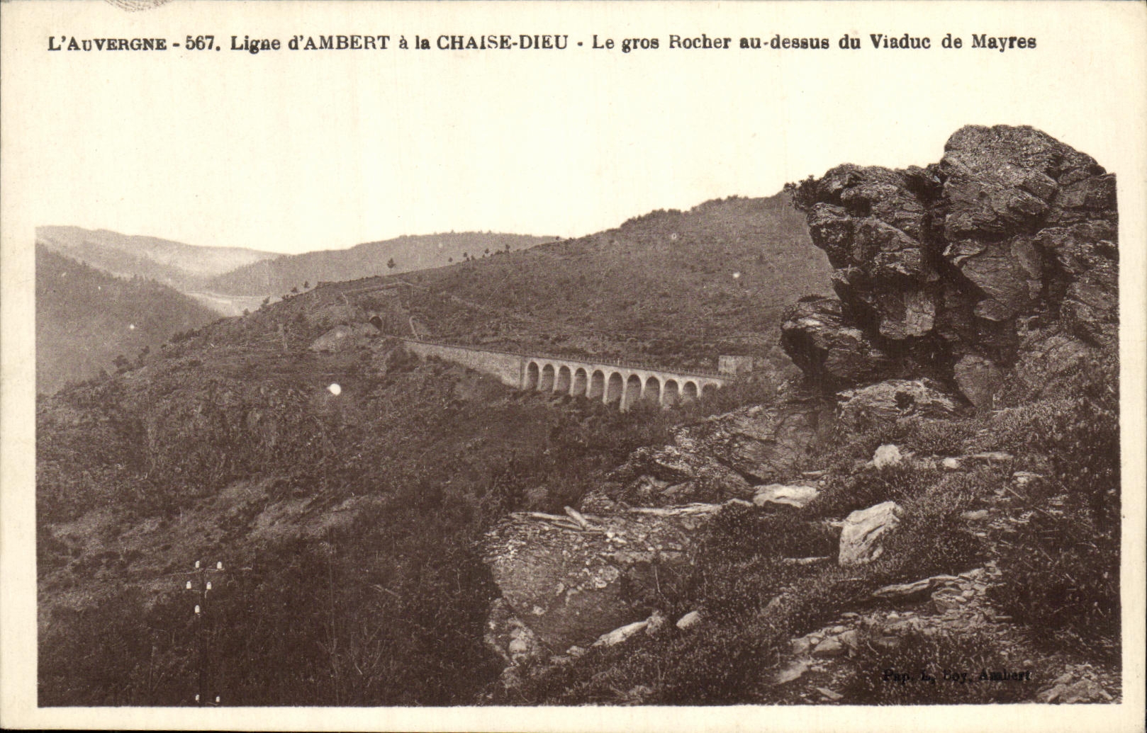 VINTAGE POSTCARD L Auvergne Line D Ambert With the Chair God the Large Rock With the top of the viaduct of Mayres