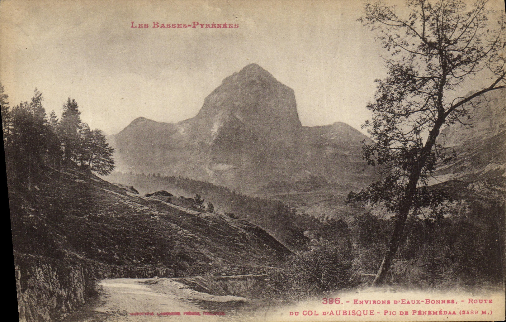VINTAGE POSTCARD Good Water Road of the collar D Aubisque Peak of Penemedaa