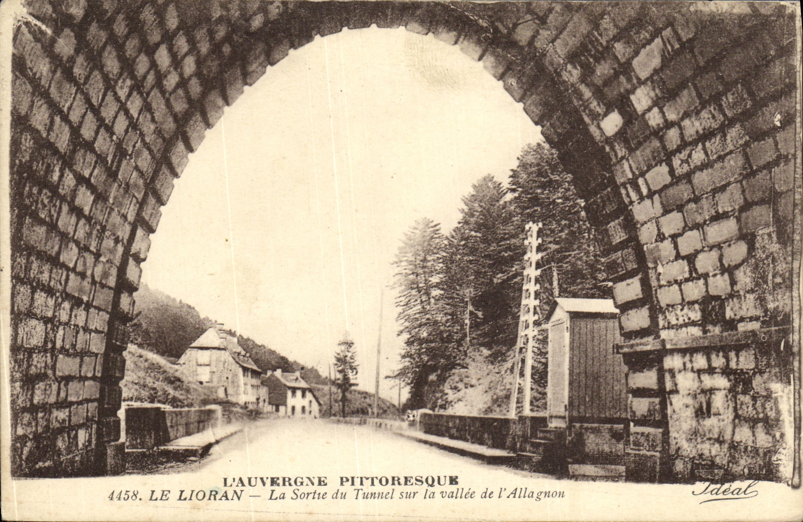 VINTAGE POSTCARD Lioran the Exit Of the Tunnel On the Valley of L Allagnon