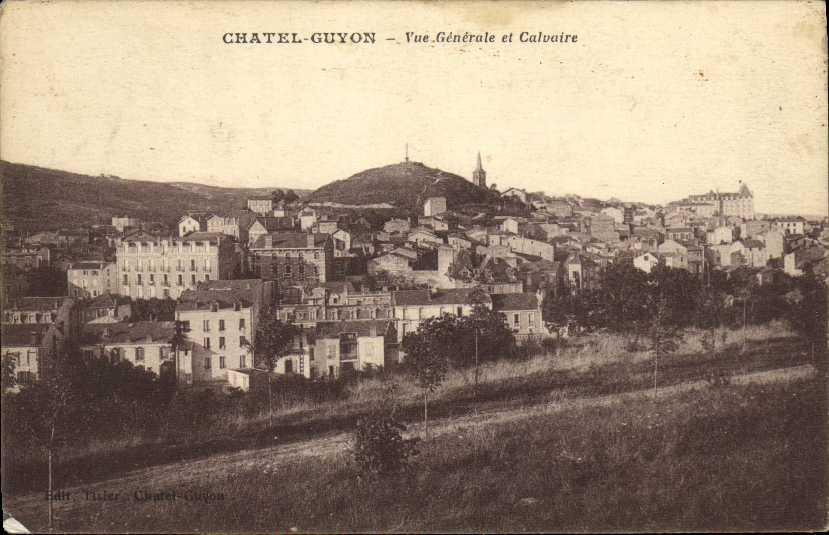Opinion y martirio de Chatel Guyon de la POSTAL de la VENDIMIA