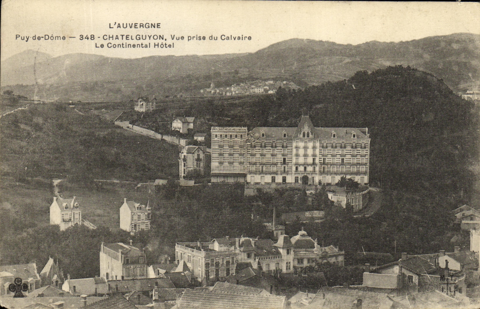 POSTAL Chatel Guyon de la VENDIMIA vista del martirio el hotel continental