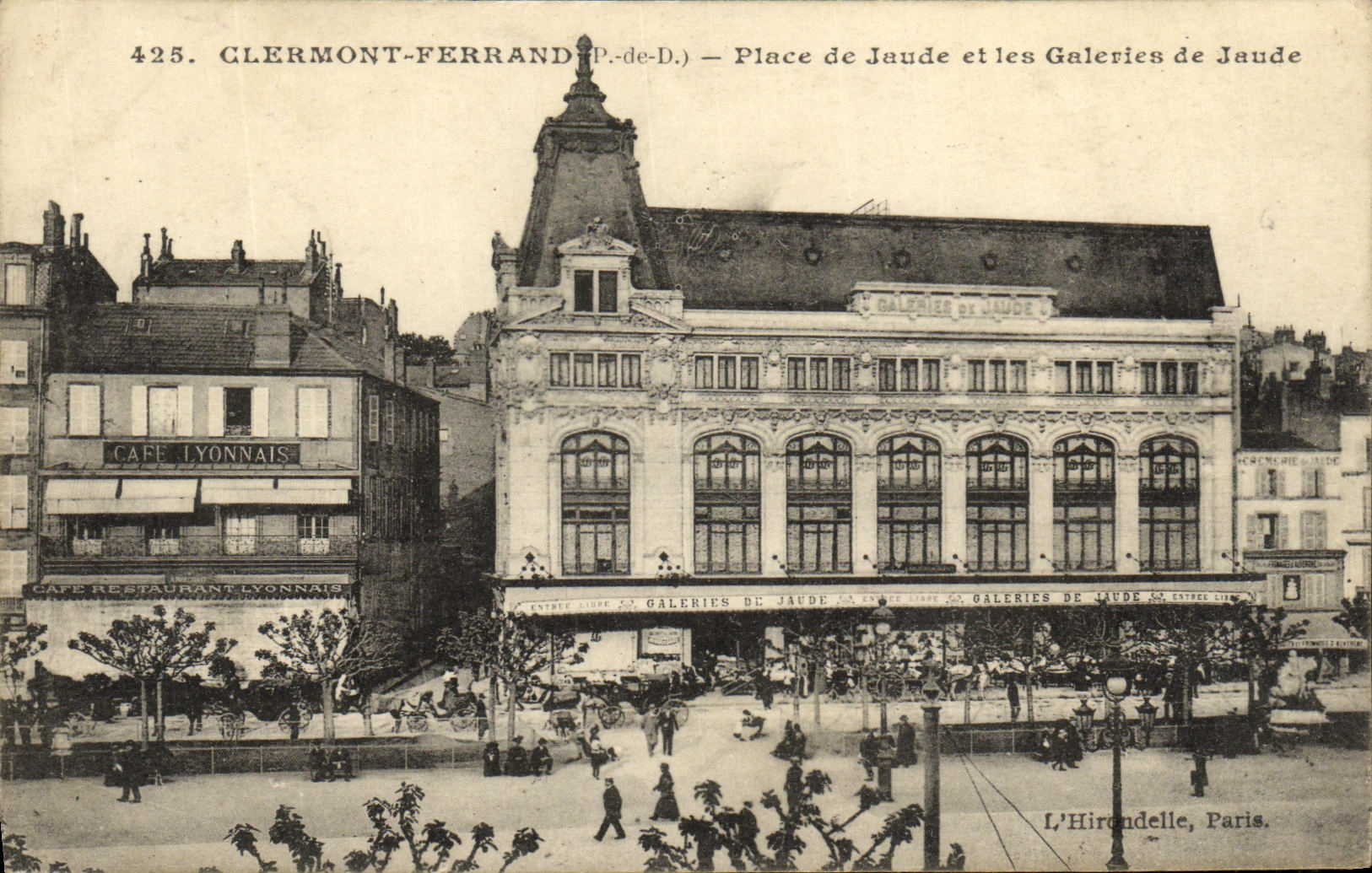 Lugares de Clermont Ferrand de la POSTAL de la VENDIMIA de Jaude y de las galerias De Jaude Credit Lyonnais