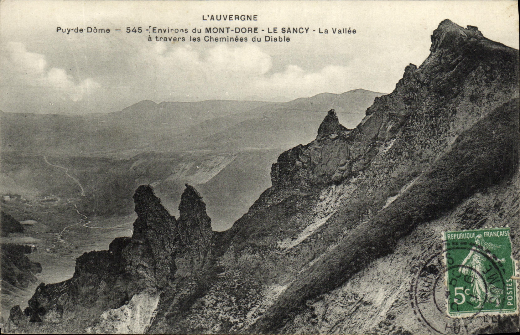 VINTAGE POSTCARD Environs of the Mount Gilds Sancy the Valley Through the Chimneys Of the Devil