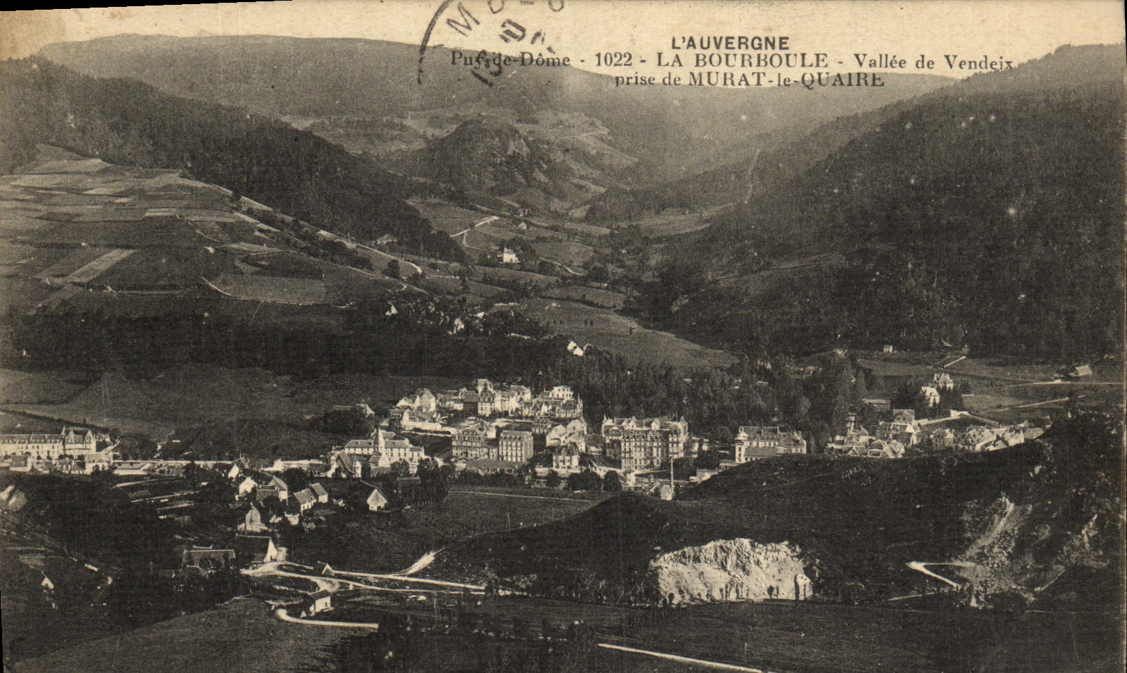 VINTAGE POSTCARD Env Of Bourboule Valley of Vendeix taken of Murat Quaire