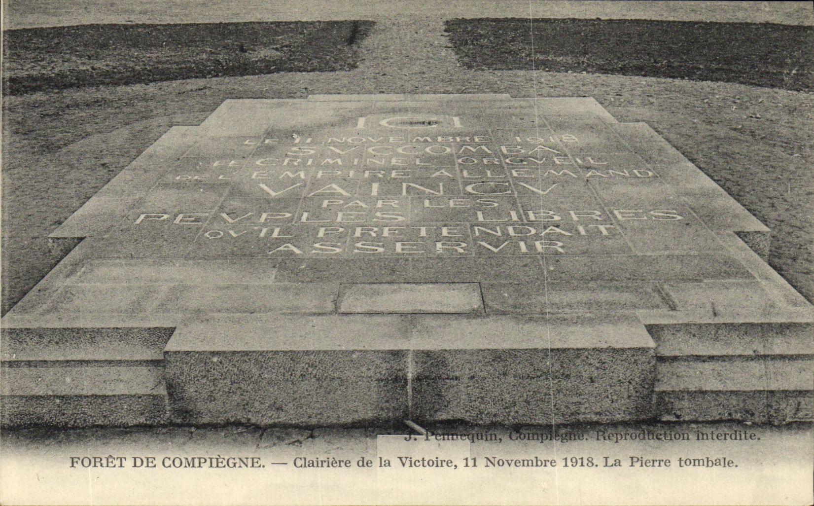 CPA Compiegne Foret De Clairiere de la Victoire 11 novembre 1918 La pierre tombale
