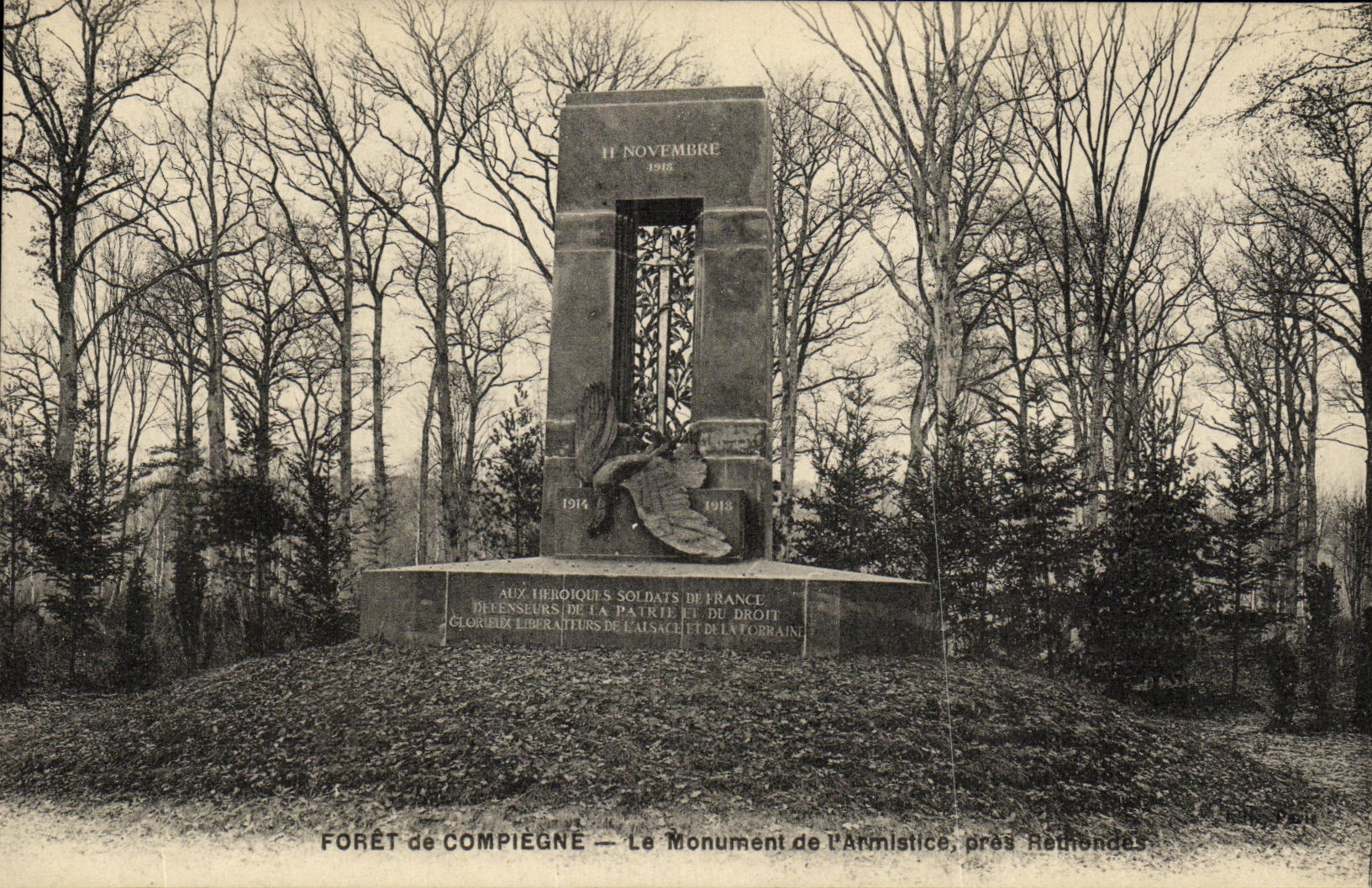 CPA Compiegne Foret de Le Moument de L Armistice pres Rethondes