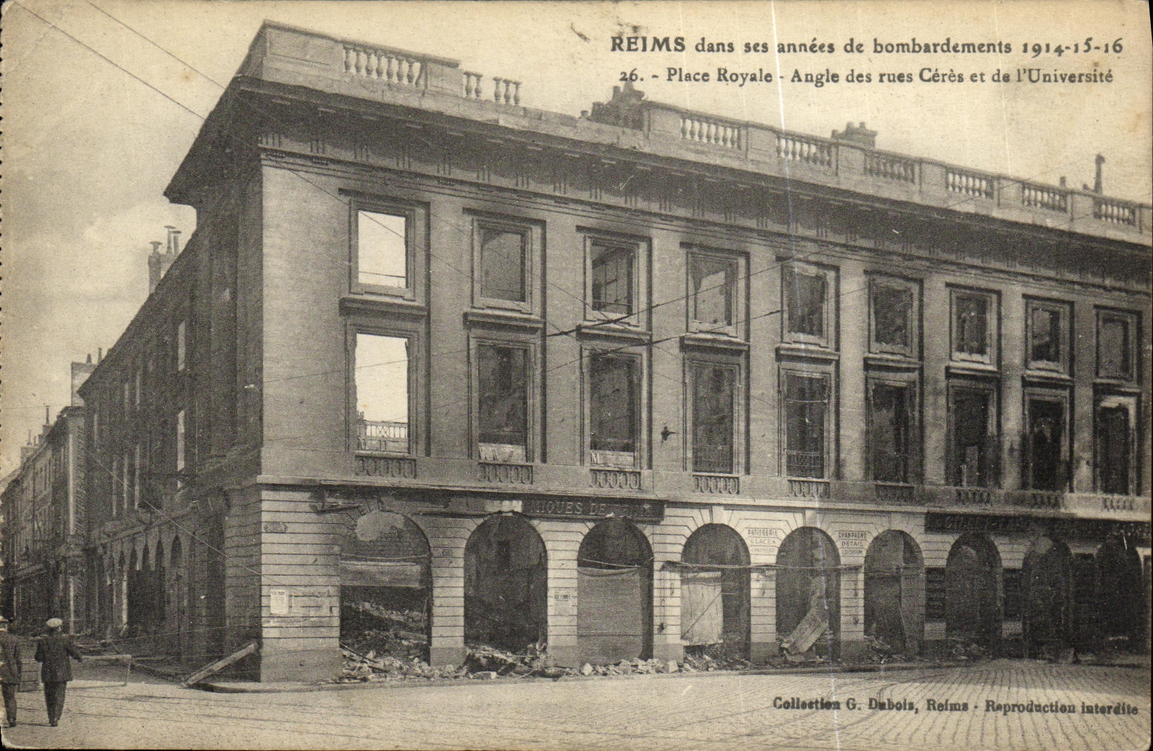 VINTAGE POSTCARD Rheims In Its Years Of Militaria Bombardment Places Royal Angle of the Ceres Streets and L Militaria university
