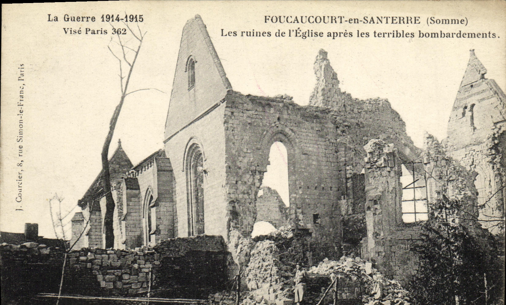 VINTAGE POSTCARD Foucaucourt In Santerre Ruins of L Church After the Terrible Militaria bombardments