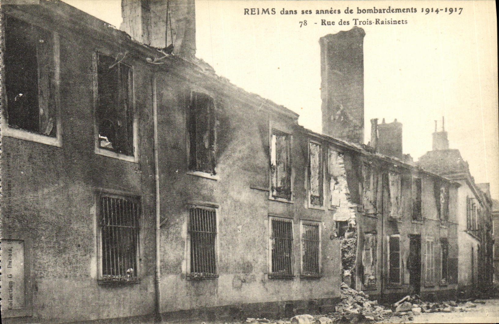 VINTAGE POSTCARD Rheims In its years of Bombardments Street of the Three Raisinets Militaria