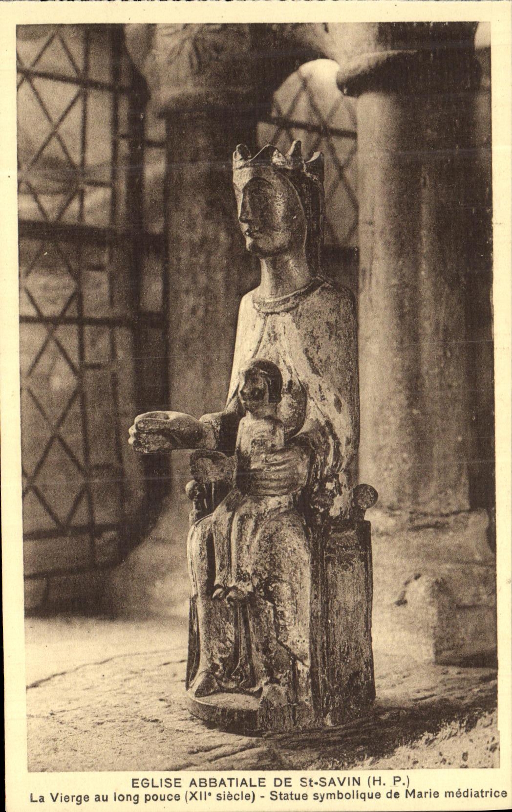 VINTAGE POSTCARD Eglise Abbatale Of St Savin the Virgin with the Long Inch Rules symbolic system of mediating Marie