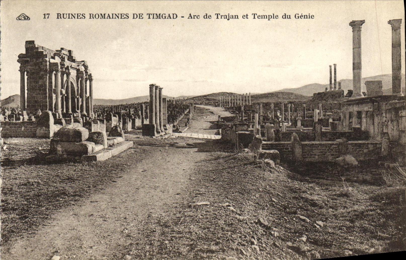 CPA Ruines Romaines De Timgad Arc de Trajan et Temple du Genie