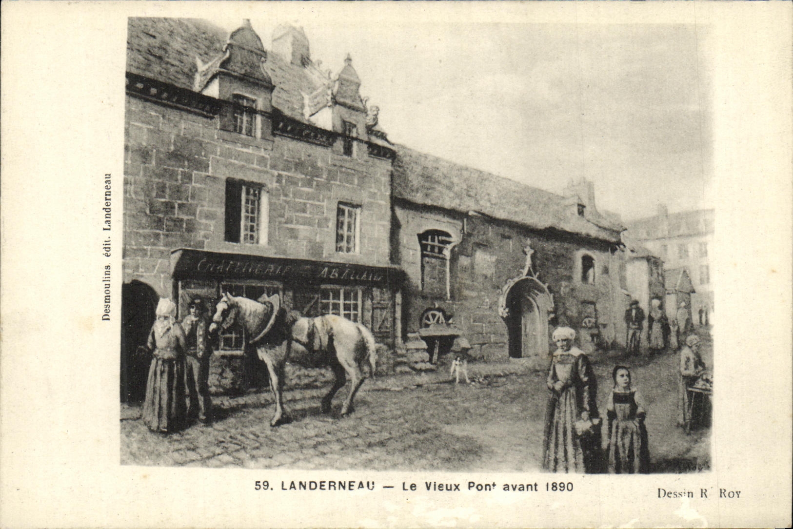 CPA Landerneau Le Vieux Pont Avant 1890