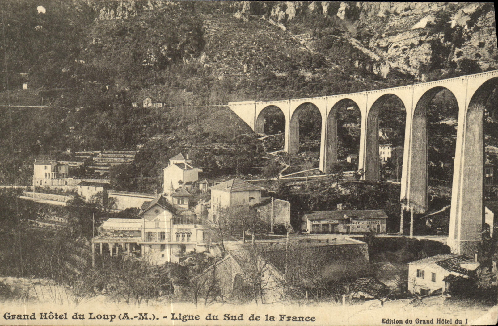 CPA Grand Hotel du Loup Ligne du Sud de la France