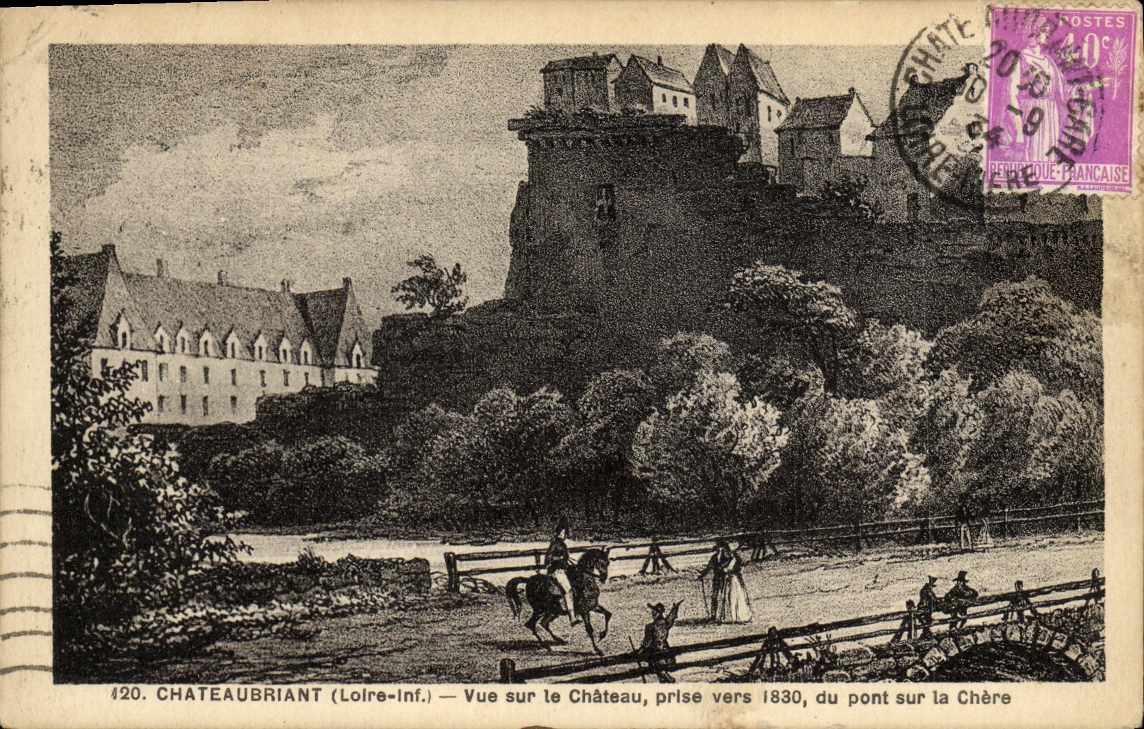 VINTAGE POSTCARD Chateaubriant Seen On the Castle Taken about 1830 of the bridge on the Expensive one